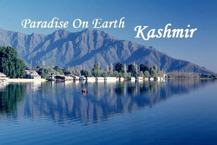 Kashmir-the paradise on Earth