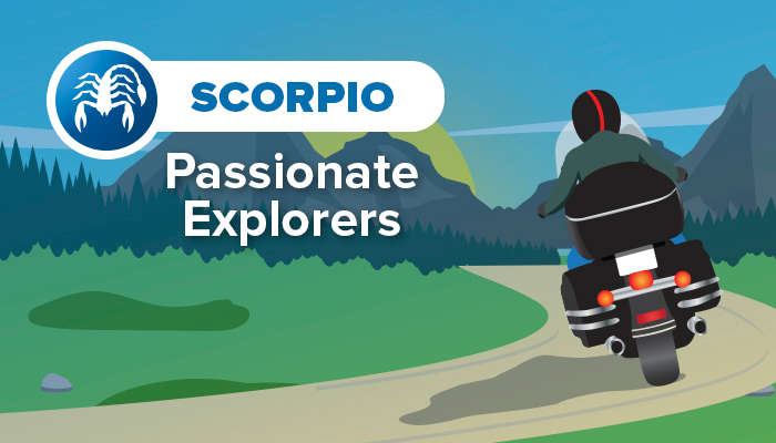 SCORPIO passionate explorers