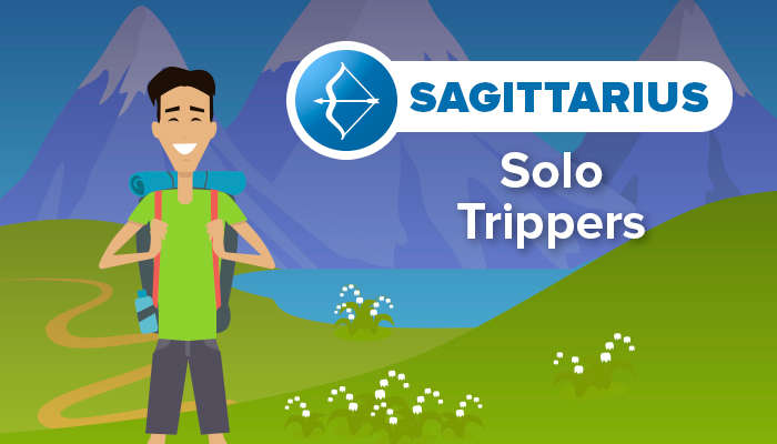 SAGITTARIUS solo trippers